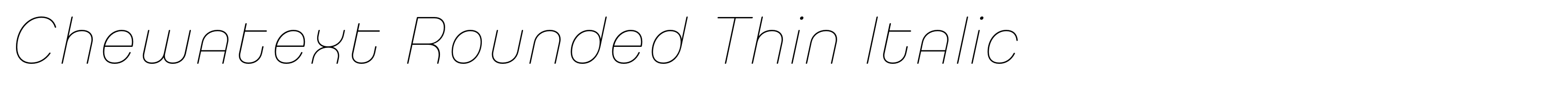 Chewatext Rounded Thin Italic